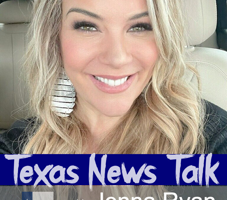 Texas News Talk with Jenna ryan