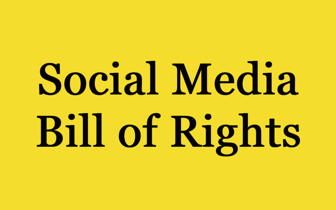 Social Media Bill of Rights